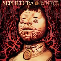 Sepultura: Roots (remastered) (180g) -   - (Vinyl / Pop...