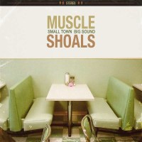 Muscle Shoals: Small Town Big Sound - BMG Rights  - (LP / M)