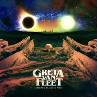 Greta Van Fleet: Anthem Of The Peaceful Army -   - (Vinyl...