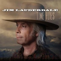 Jim Lauderdale: Time Flies -   - (Vinyl / Rock (Vinyl))