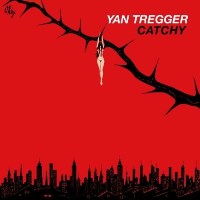 Yan Tregger: Catchy (Reissue) -   - (Vinyl / Rock (Vinyl))