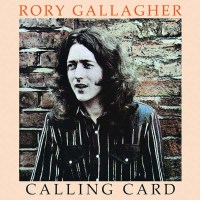 Rory Gallagher: Calling Card - Universal  - (CD / Titel:...