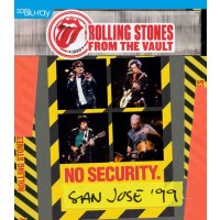 The Rolling Stones: From The Vault: No Security. San Jose...