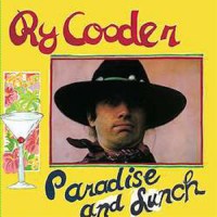 Ry Cooder: Paradise And Lunch (180g) (Limited-Edition) -...