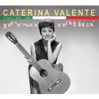 Personalita: Caterina Valente In Italia (1959 - 1966) -...