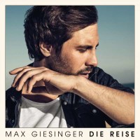 Max Giesinger: Die Reise - BMG Rights  - (CD / Titel: A-G)