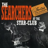 The Searchers: At The Star-Club - Bear Family  - (CD /...