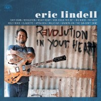 Eric Lindell: Revolution In Your Heart (Translucent...