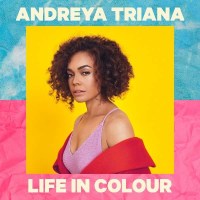 Andreya Triana: Life In Colour -   - (Vinyl / Rock (Vinyl))