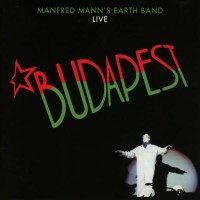 Manfred Mann: Budapest Live - Creature  - (CD / Titel: A-G)