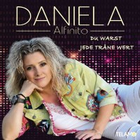 Daniela Alfinito: Du warst jede Träne wert - Telamo...