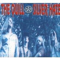 The Quill: Silver Haze -   - (CD / Titel: Q-Z)