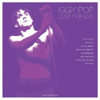 Iggy Pop: Lust For Live (180g) (Colored Vinyl) - Not Now...