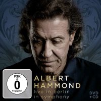 Albert Hammond: Live in Berlin - In Symphony - BMG Rights...