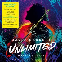 David Garrett: Unlimited: Greatest Hits (Deluxe Edition)...