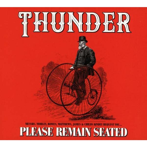 Thunder: Please Remain Seated (Deluxe Edition) - BMG Rights  - (CD / P)