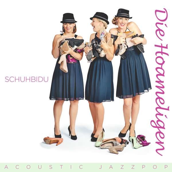 Die Hoameligen: Schuhbidu -   - (CD / Titel: Q-Z)