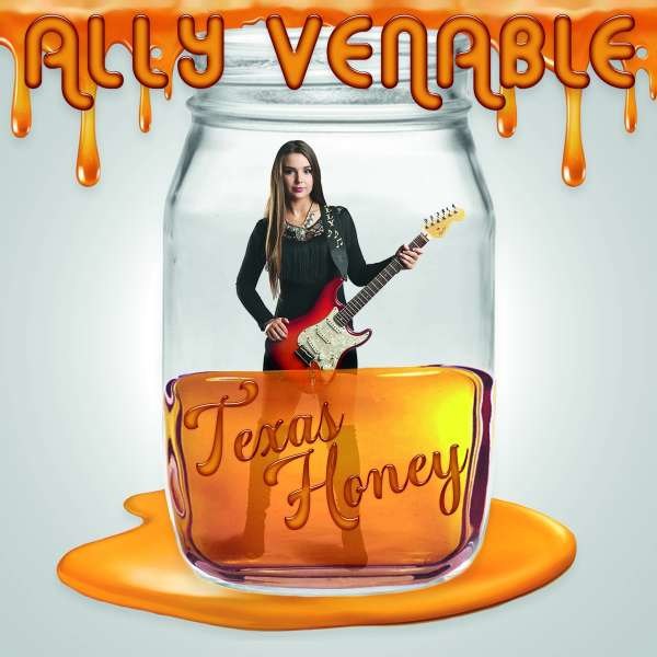 Ally Venable: Texas Honey -   - (CD / Titel: Q-Z)