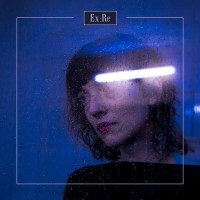 Ex:Re (Elena Tonra): Ex:Re -   - (CD / E)