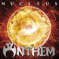 Anthem (Japan): Nucleus (Limited-Edition) - Nuclear Blast...