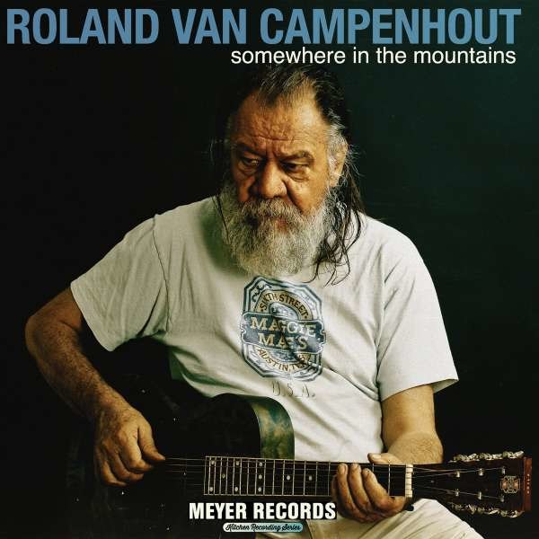 Roland Van Campenhout: Somewhere In The Mountains (180g) (+ Booklet mit Noten) - Meyer  - (Vinyl / Rock (Vinyl))