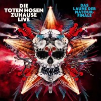 Die Toten Hosen: Zuhause Live: Das Laune der...