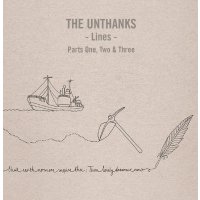 The Unthanks: Lines: Parts 1, 2 & 3 - The Complete...