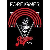 Foreigner: Live At The Rainbow 78 - Eagle  - (DVD Video /...