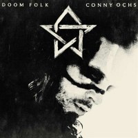 Conny Ochs: Doom Folk -   - (Vinyl / Rock (Vinyl))