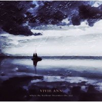 Vivie Ann: When The Harbour Becomes The Sea -   - (Vinyl...