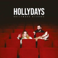 Hollydays: Hollywood Bizarre (+1 Bonustrack) -   - (Vinyl...