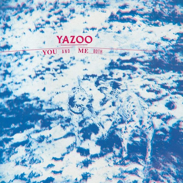 Yazoo    (Yaz): You and Me Both (remastered) (180g) - Mute Artists  - (Vinyl / Rock (Vinyl))