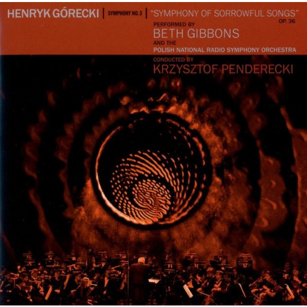 Beth Gibbons & The Polish National Radio Symphony Orchestra: Henryk Górecki: Sinfonie Nr. 3 -   - (CD / Titel: H-P)