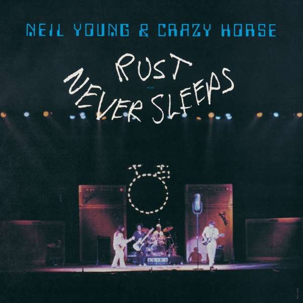 Neil Young: Rust Never Sleeps - Reprise  - (Vinyl / Pop (Vinyl))