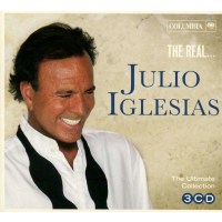 The Real... Julio Iglesias - Sony  - (CD / Titel: Q-Z)