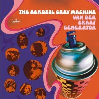 Van Der Graaf Generator: Aerosol Grey Machine: 50th...