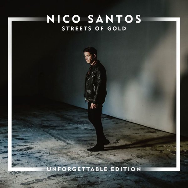 Nico Santos: Streets Of Gold (Unforgettable Edition) -   - (CD / Titel: Q-Z)