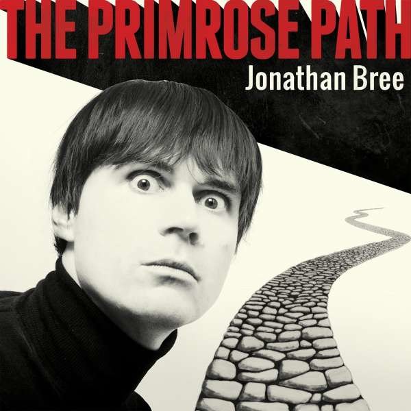 Jonathan Bree: The Primrose Path - Lil Chief  - (Vinyl / Pop (Vinyl))