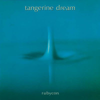 Tangerine Dream: Rubycon (Remastered 2018) -   - (CD / R)