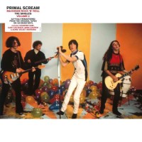 Primal Scream: Maximum Rock N Roll: The Singles Volume 2...