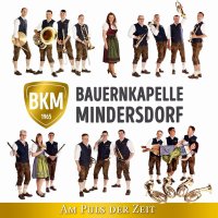 Bauernkapelle Mindersdorf: Am Puls der Zeit -   - (CD /...