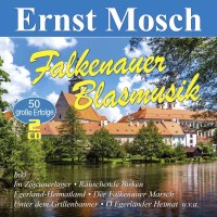 Ernst Mosch: Falkenauer Blasmusik: 50 große Erfolge...