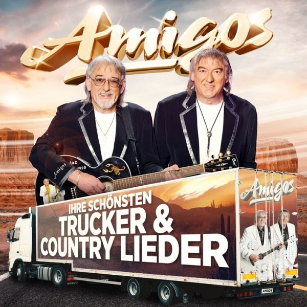 Die Amigos: Ihre schönsten Trucker & Country Lieder -   - (CD / I)