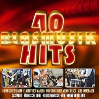 Unterhaltungsmusik/Schlager/Instrumental: 40 Blasmusik...