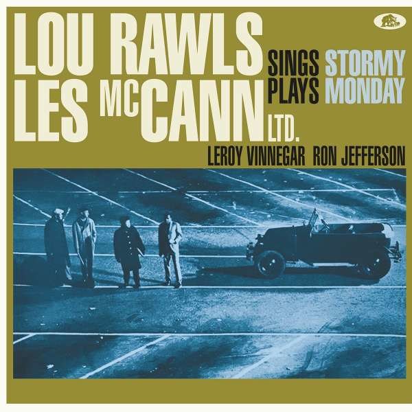 Lou Rawls & Les McCann: Stormy Monday (180g) - Bear Family  - (Vinyl / Pop (Vinyl))