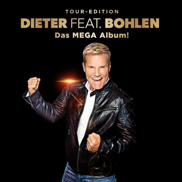 Dieter Bohlen: Dieter feat. Bohlen (Das Mega Album) - Sony  - (CD / Titel: A-G)