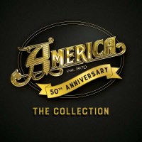 America: 50th Anniversary: The Collection - Rhino  -...