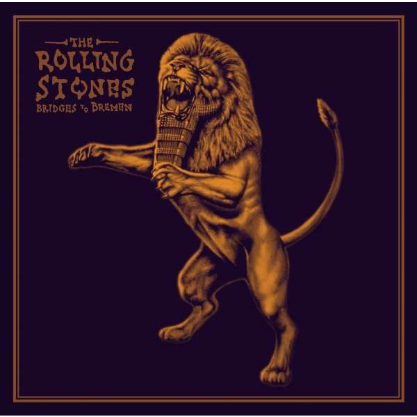 The Rolling Stones: Bridges To Bremen (180g) - Eagle  - (Vinyl / Pop (Vinyl))