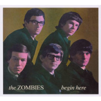 The Zombies: Begin Here (The Complete Decca Mono...