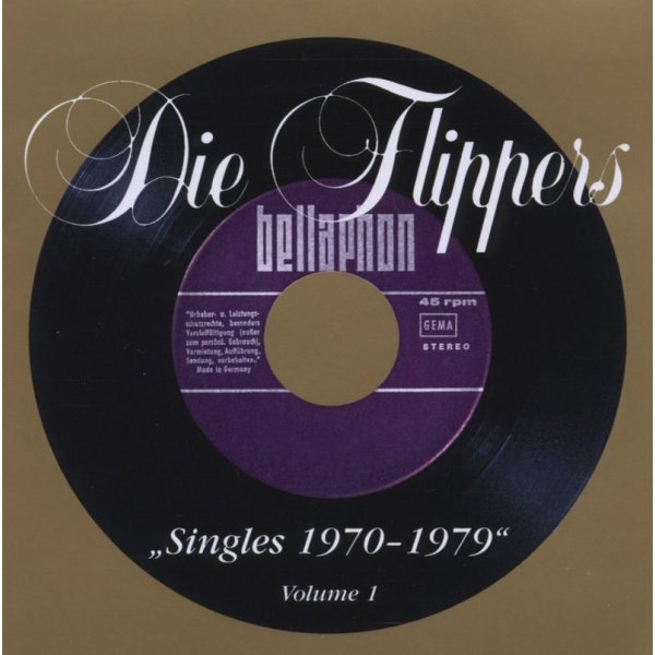 Flippers: Singles 1970 - 1979 Vol. 1 (Gold Edition) - Bellaphon  - (CD / Titel: A-G)